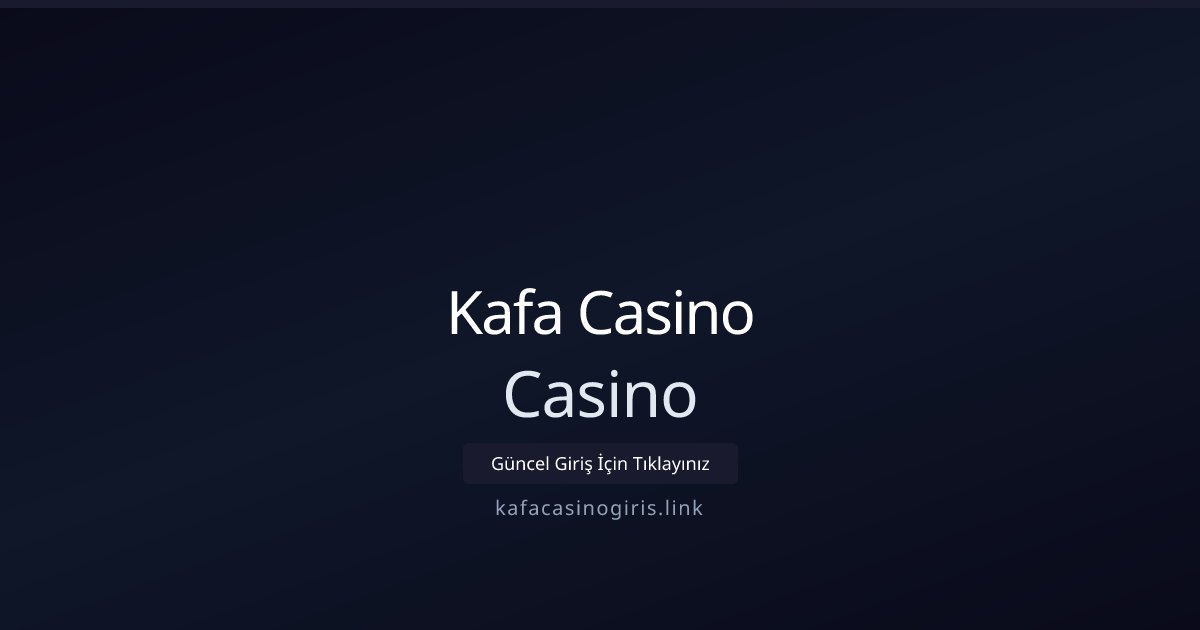 Kafa Casino Casino
